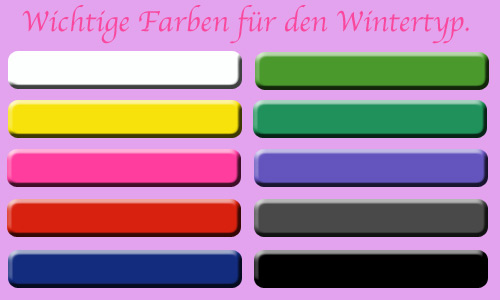 Wichtige Farben für den Wintertyp